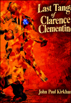 Last Tango of Clarence Clementine